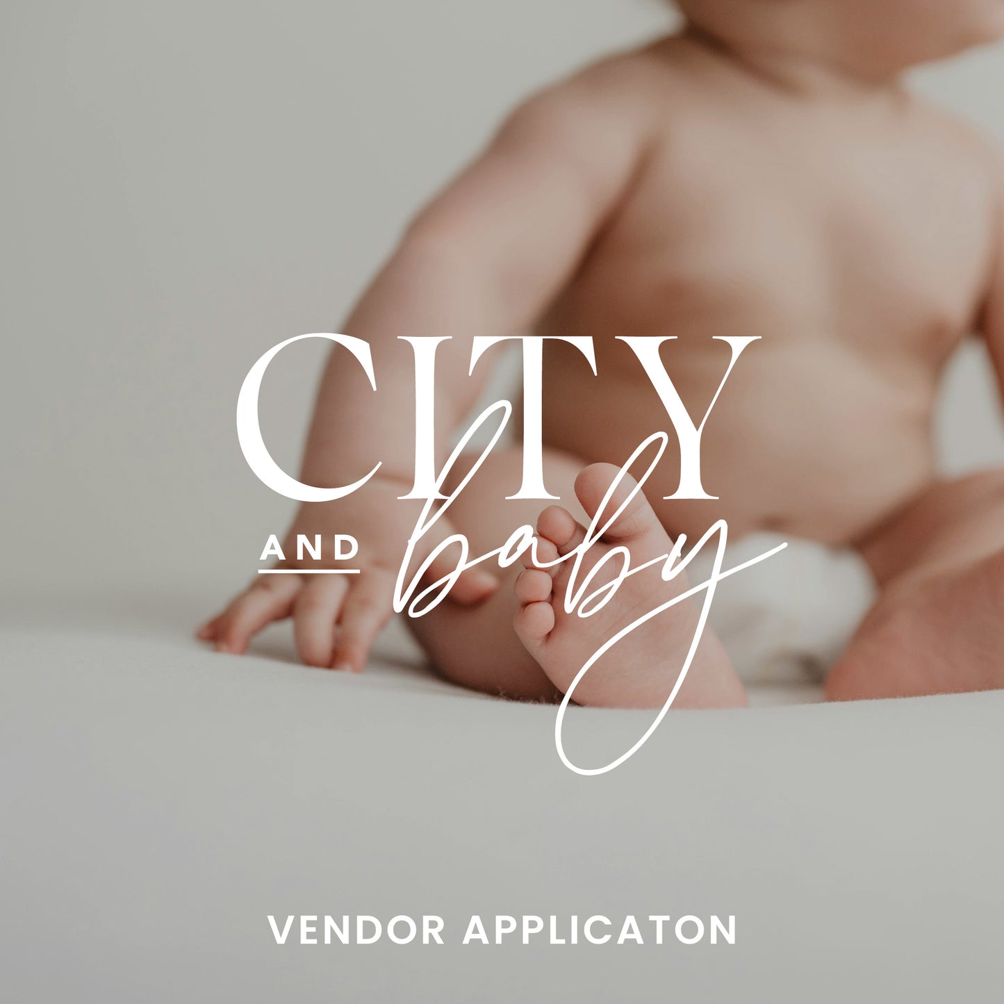 City & Baby Vendor Application